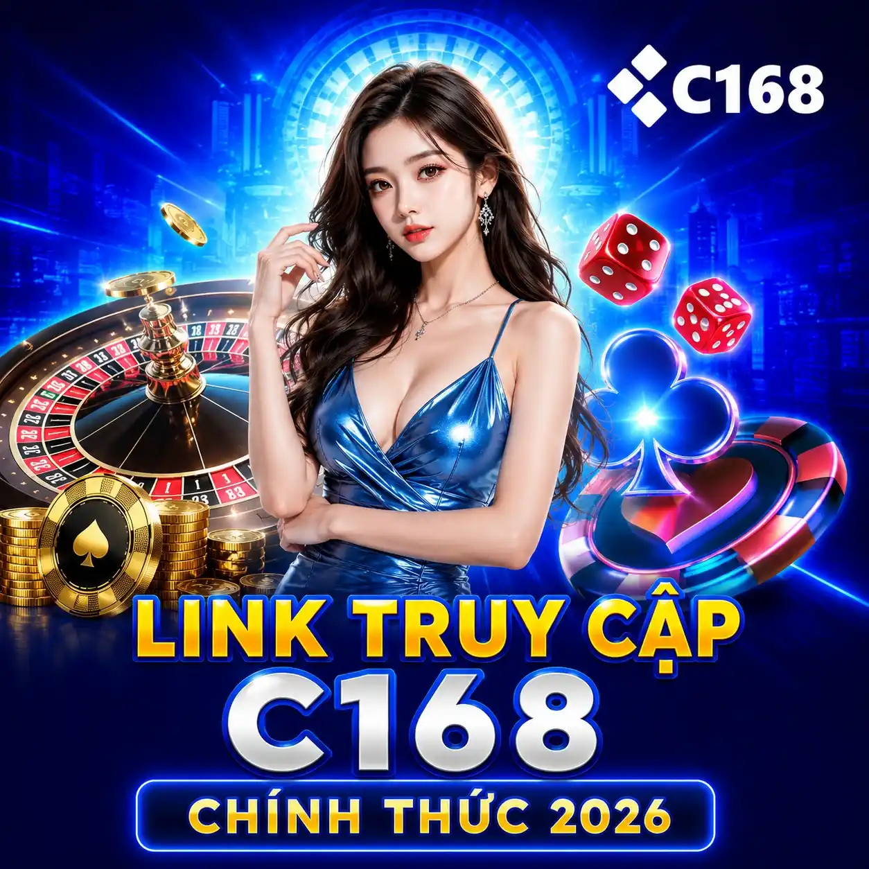 link truy cập chính thức c168 2026